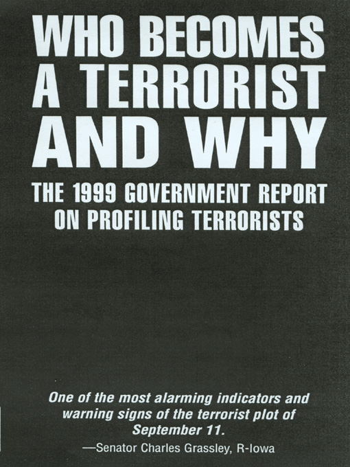 Title details for Who Becomes a Terrorist and Why by The Globe Pequot Press - Available